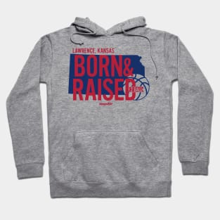 Born and Raised Hoodie